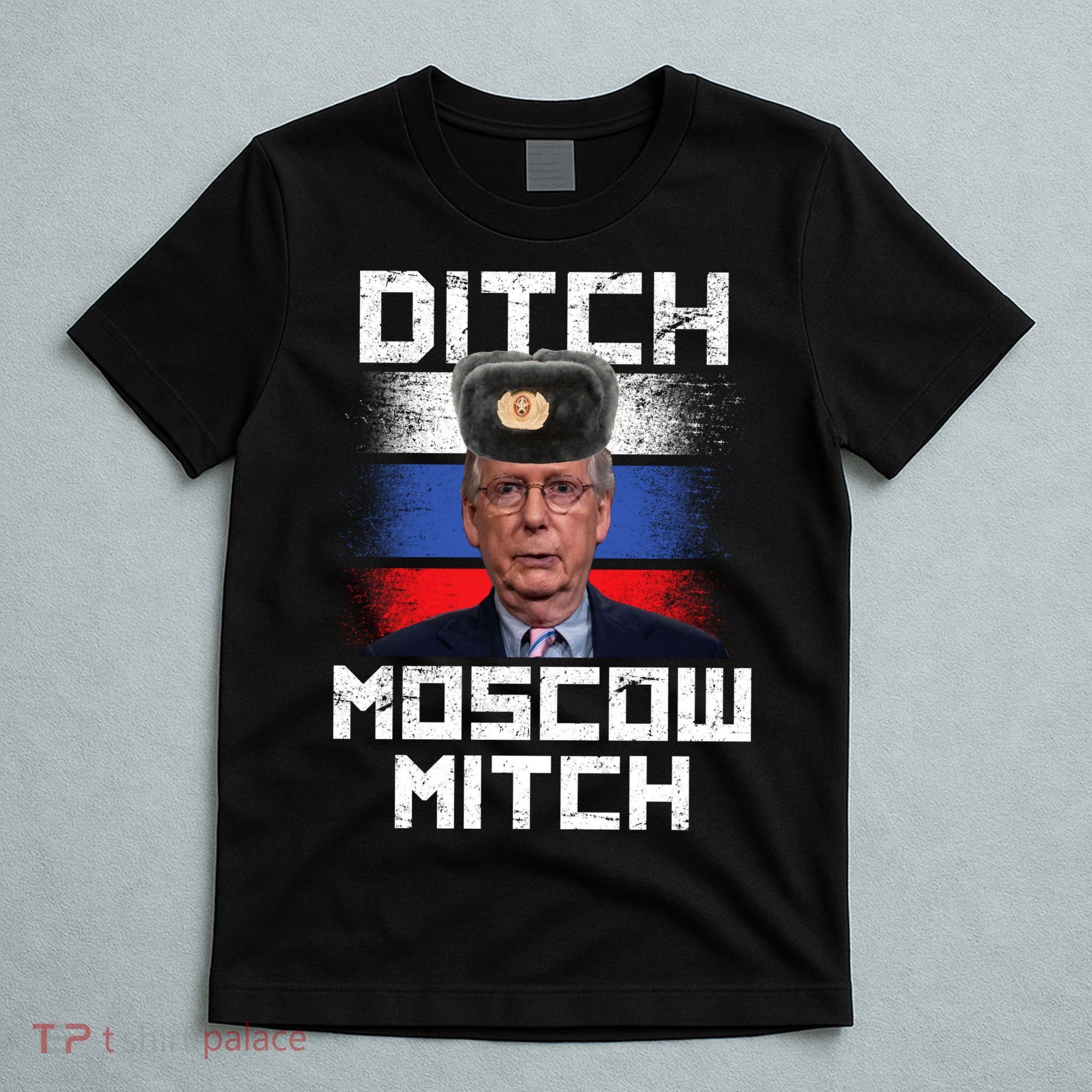 Ditch Moscow Mitch McConnell T-Shirt