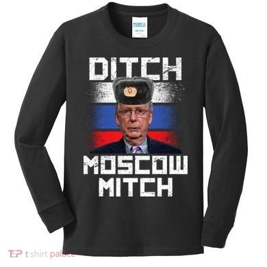 Ditch Moscow Mitch McConnell Kids Long Sleeve Shirt