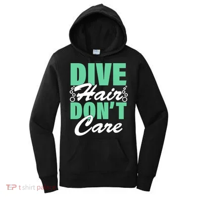 Dive Hair Don't Care Women's Hoodie