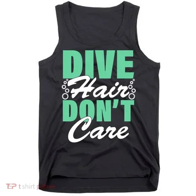 Dive Hair Don't Care Tank Top