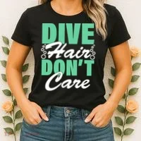 Dive Hair Don't Care Women's T-Shirt thumb 2