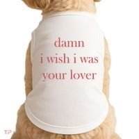 Damn I Wish I Was Your Lover Doggie Tank thumb 0