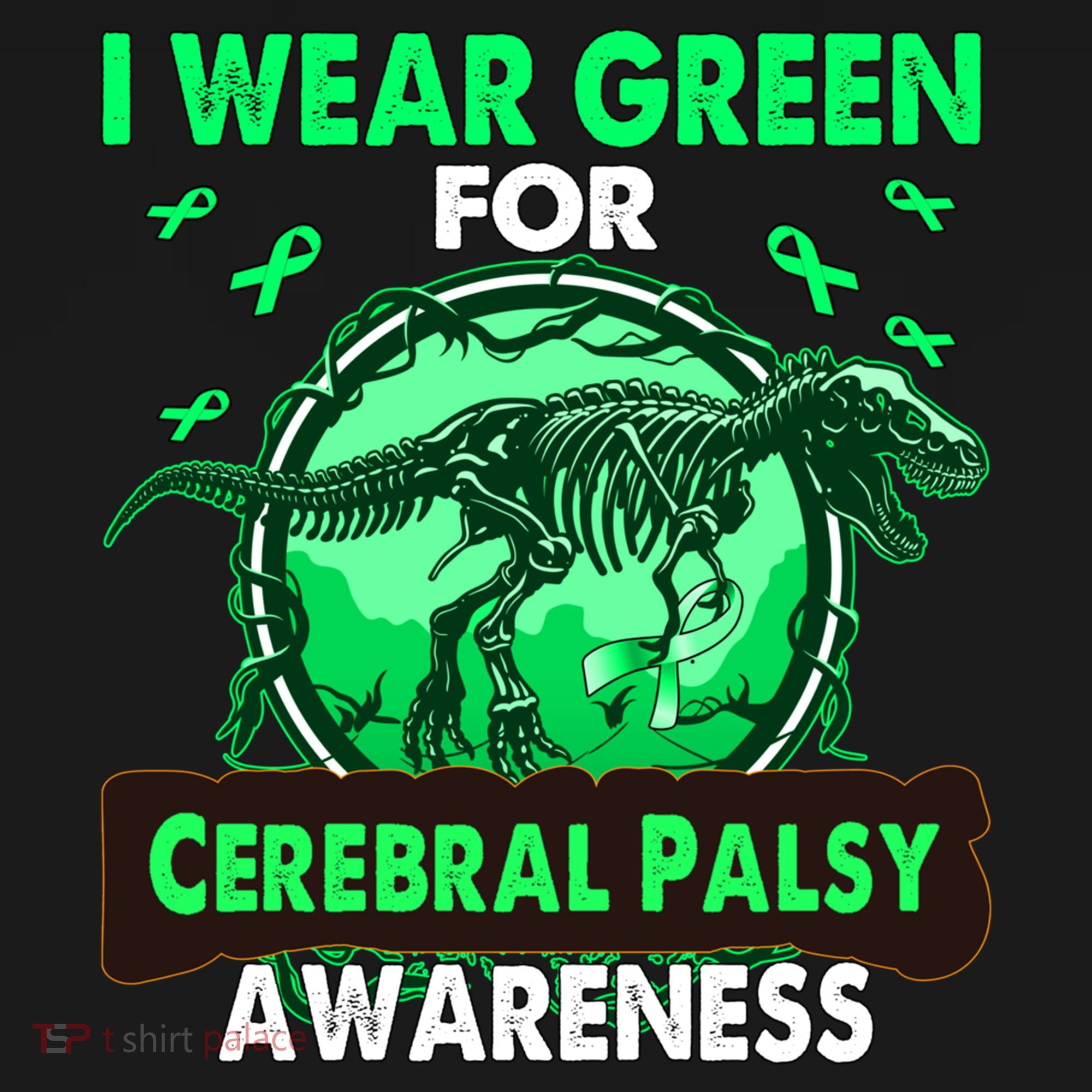 Dinosaur I Wear Green For Cerebral Palsy Awareness Gift Women's Hoodie