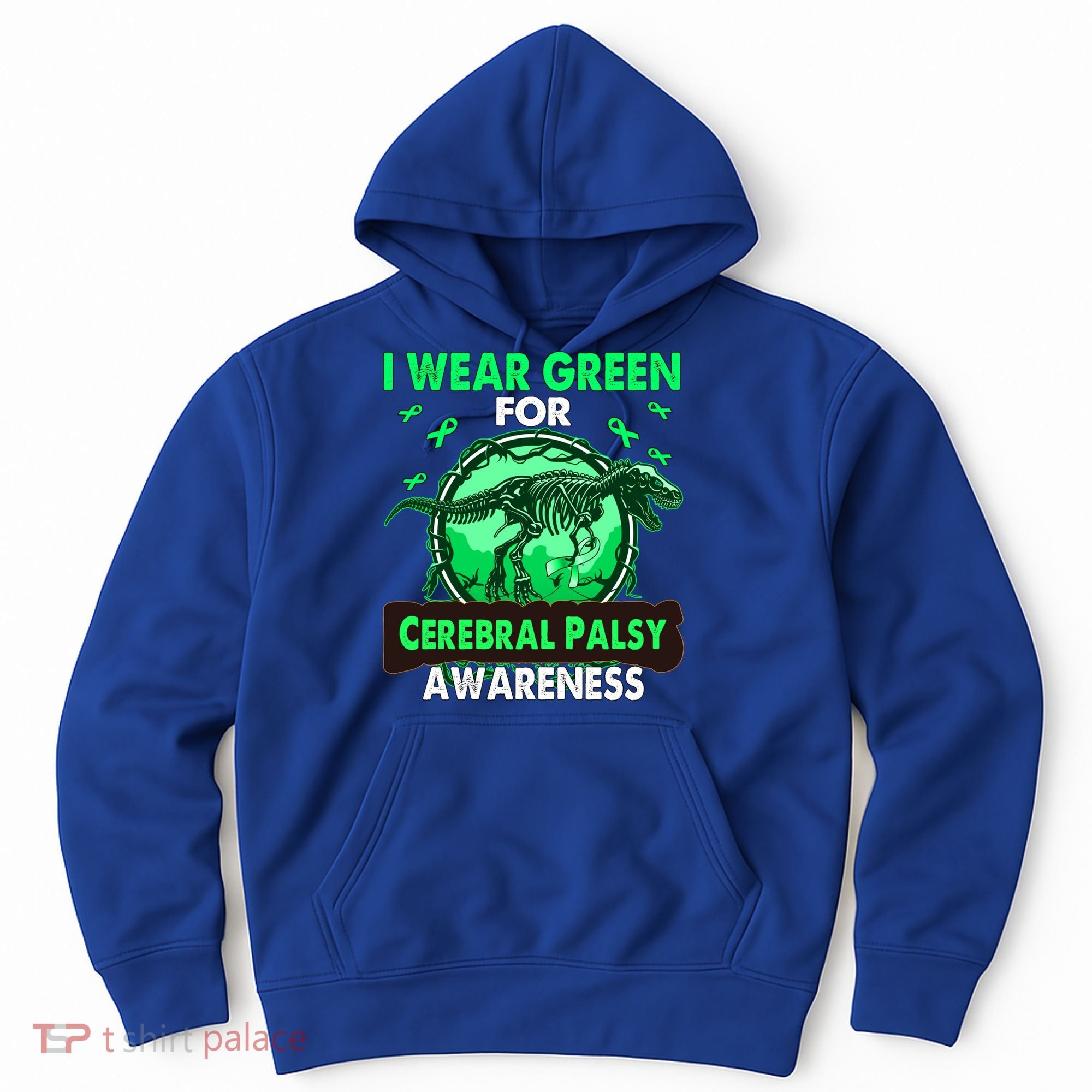 Dinosaur I Wear Green For Cerebral Palsy Awareness Gift Hoodie