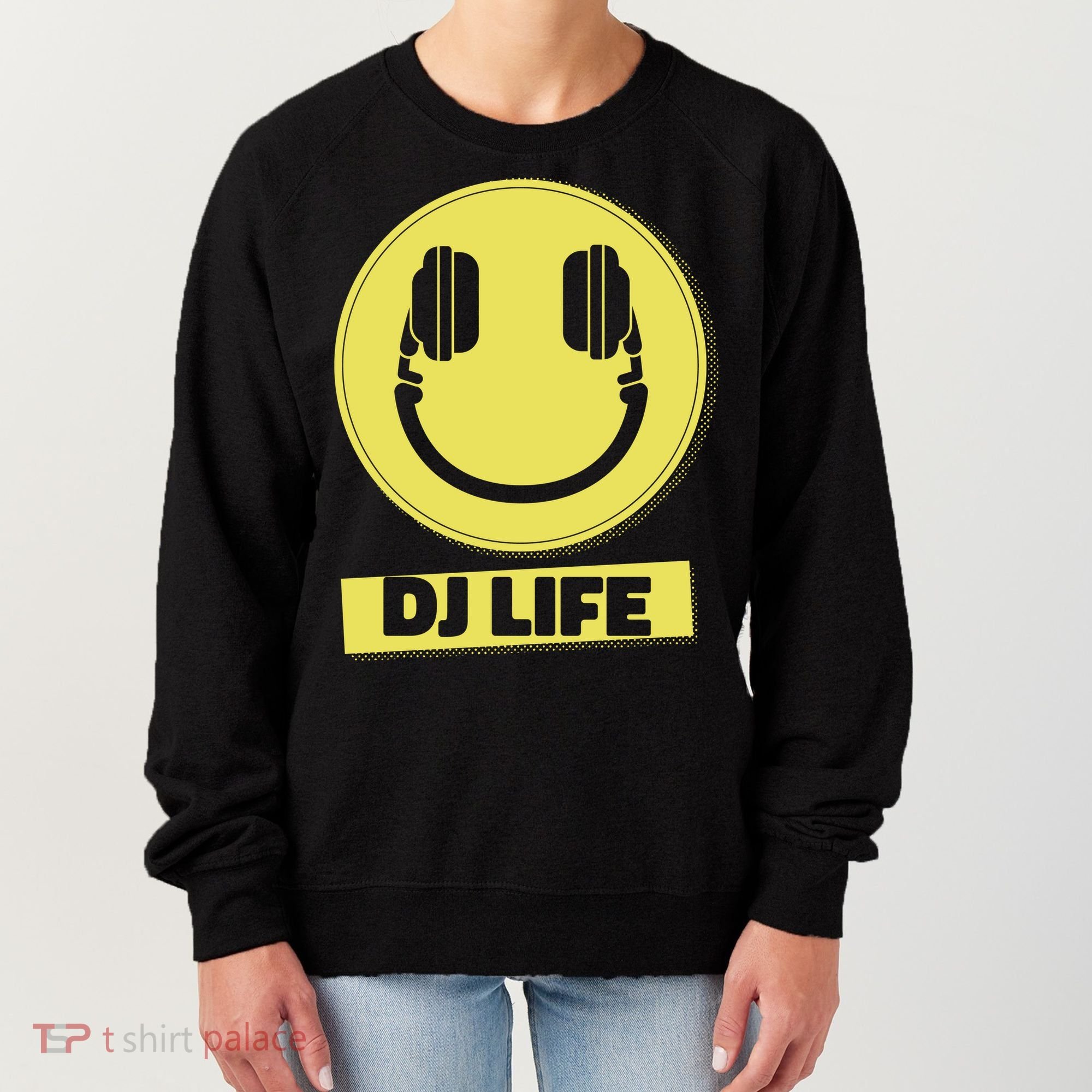 Dj Life Smiley Face Women's Sweatshirt