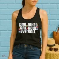 Dad Jokes Are How Eye Roll Funny Father's Day Gift Women's Tank Top thumb 2