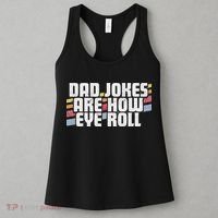 Dad Jokes Are How Eye Roll Funny Father's Day Gift Women's Tank Top thumb 3
