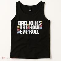 Dad Jokes Are How Eye Roll Funny Father's Day Gift Tank Top thumb 2