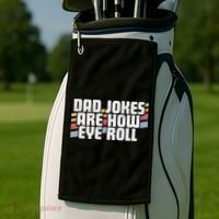 Dad Jokes Are How Eye Roll Funny Father's Day Gift Golf Towel thumb 2