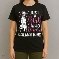 Dalmatian Just A Girl Who Loves Dalmatians Dogs Lover Gift T-Shirt thumb 4