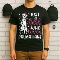 Dalmatian Just A Girl Who Loves Dalmatians Dogs Lover Gift T-Shirt thumb 6