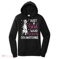 Dalmatian Just A Girl Who Loves Dalmatians Dogs Lover Gift Women's Hoodie thumb 0