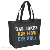 Dad Jokes Are How Eye Roll Tote Bag thumb 2