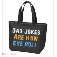 Dad Jokes Are How Eye Roll Tote Bag thumb 3