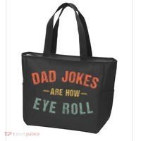 Dad Jokes Are How Eye Roll Tote Bag thumb 3