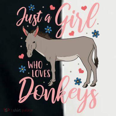 Donkey Just A Who Loves Donkeys Funny Donkey Lover Gift Toddler Fine Jersey T-Shirt
