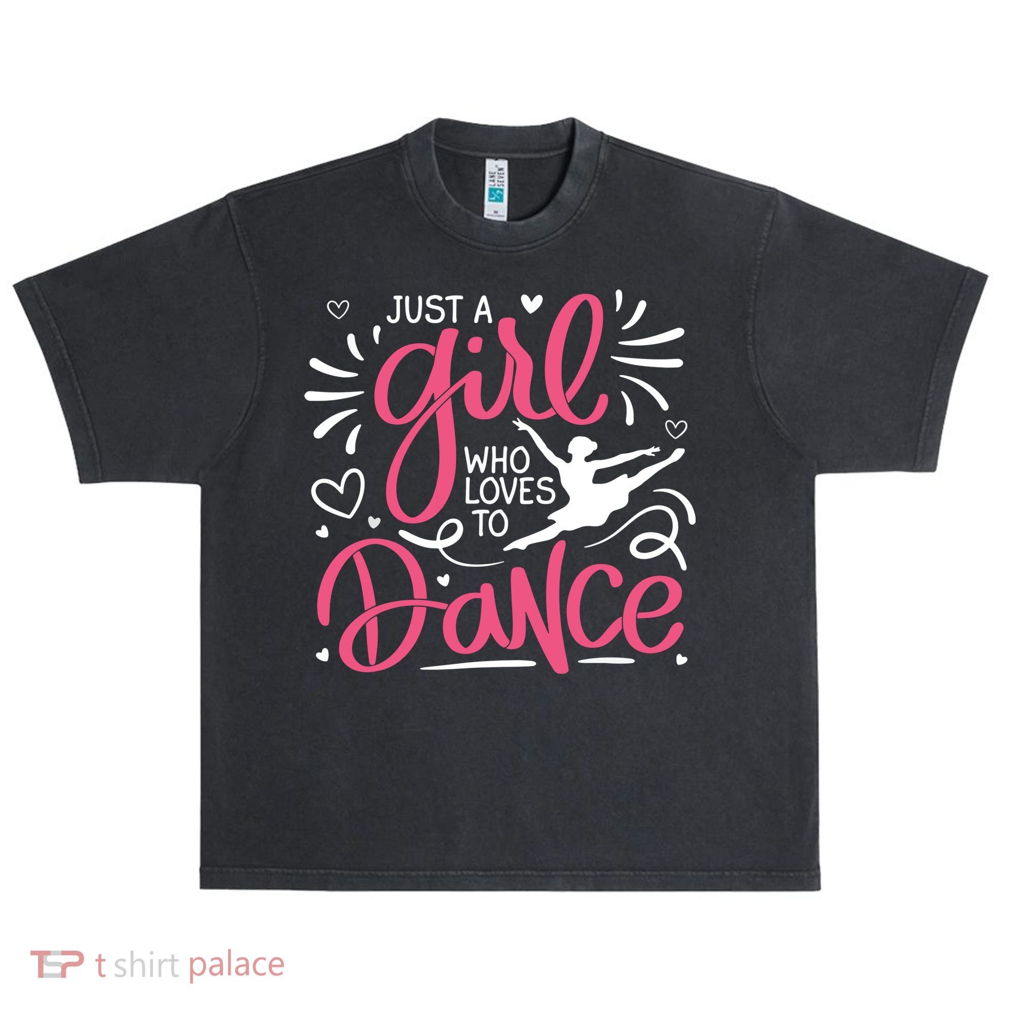 Dance Just A Girl Loves Dance Dance Lover Tee Urban Oversized Heavyweight T-Shirt
