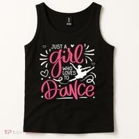 Dance Just A Girl Loves Dance Dance Lover Tee Tank Top thumb 2