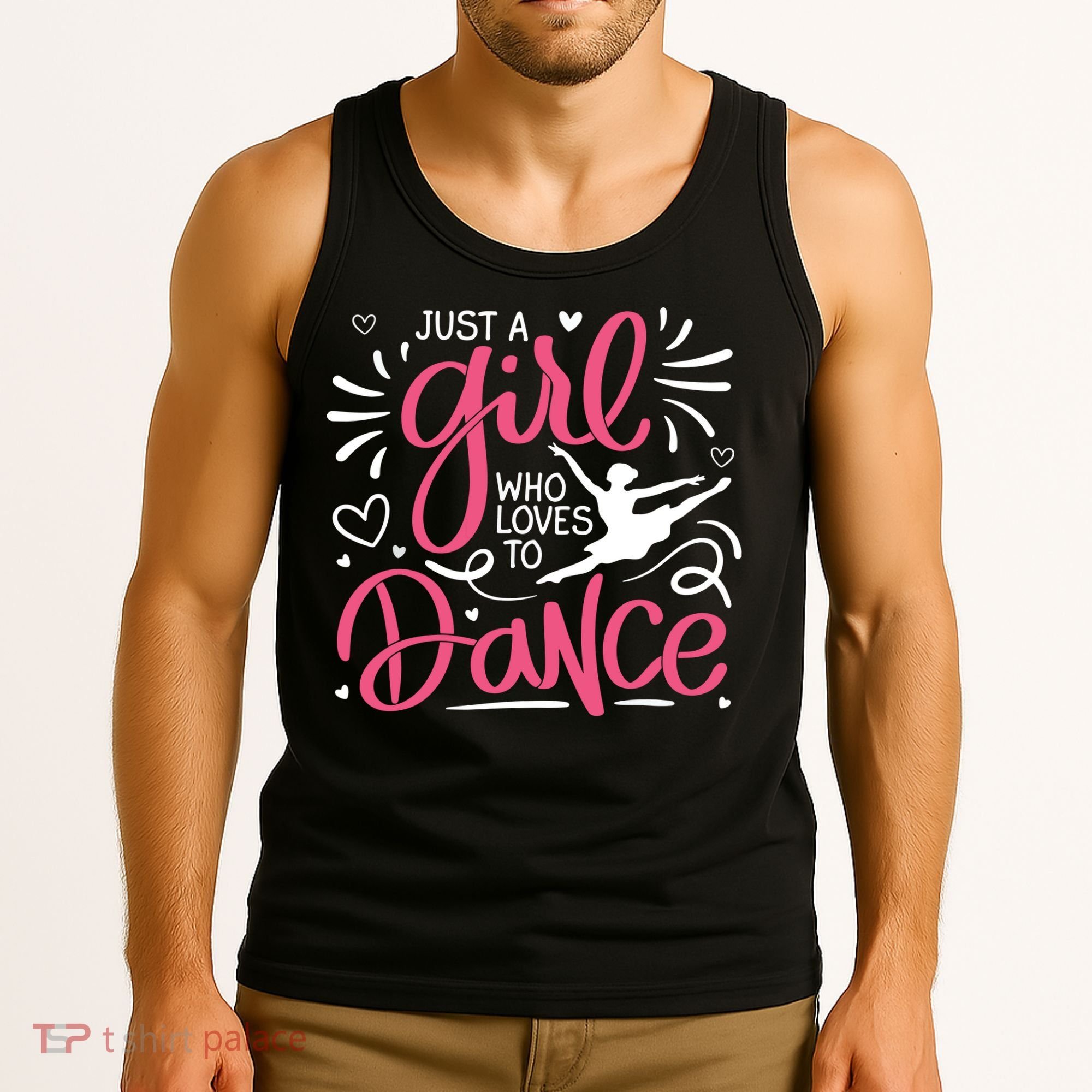 Dance Just A Girl Loves Dance Dance Lover Tee Tank Top