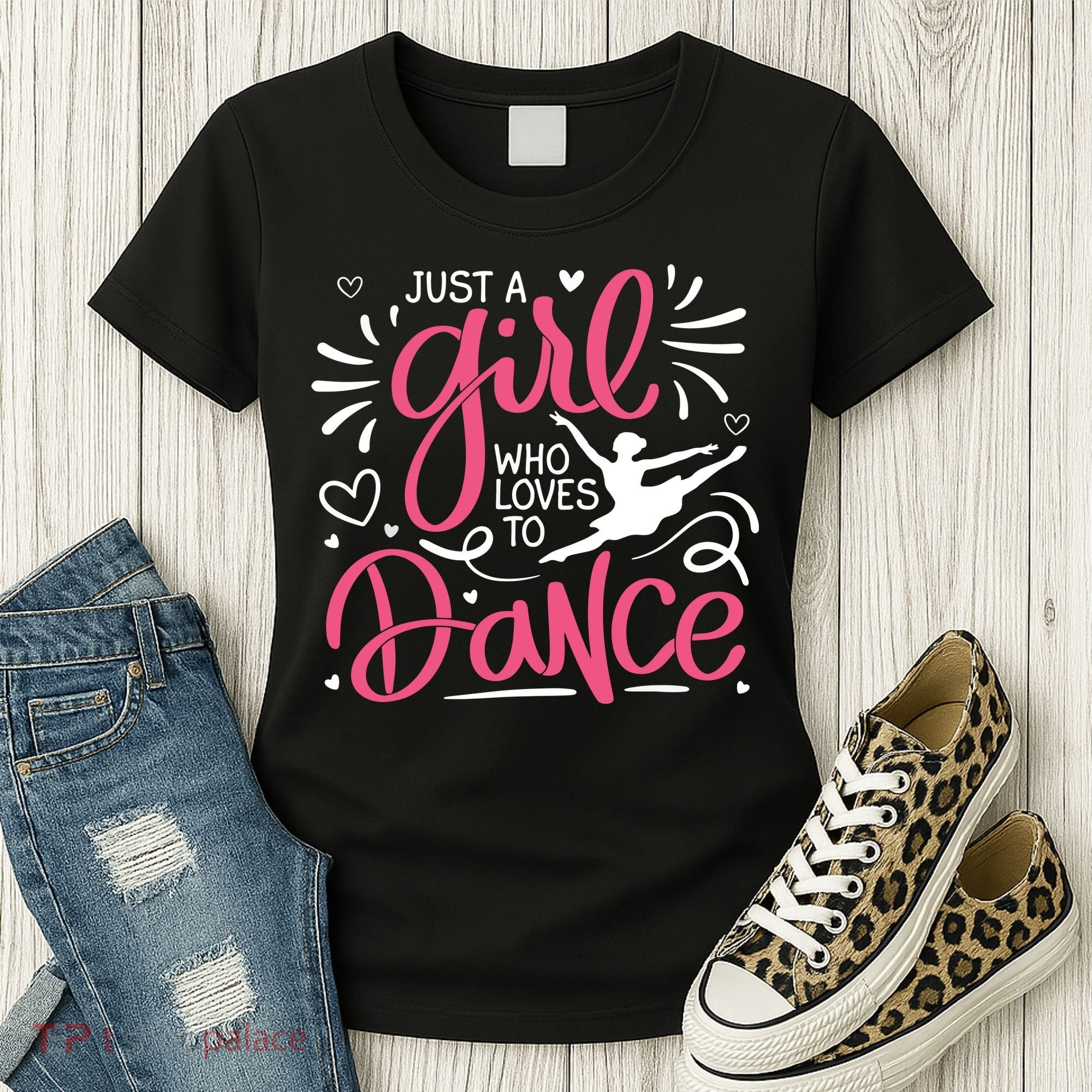 Dance Just A Girl Loves Dance Dance Lover Tee Women's T-Shirt