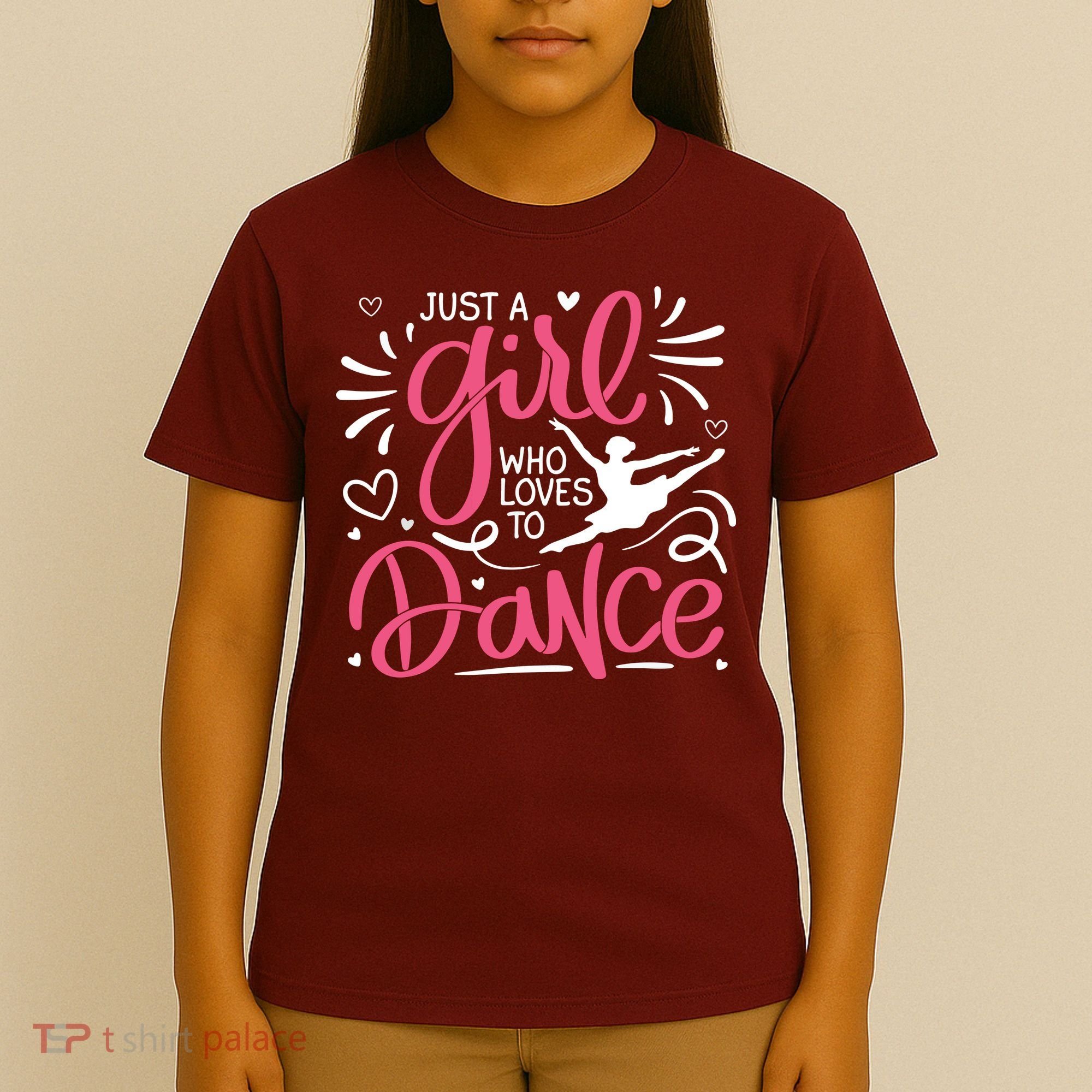 Dance Just A Girl Loves Dance Dance Lover Tee T-Shirt