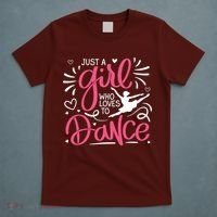 Dance Just A Girl Loves Dance Dance Lover Tee T-Shirt thumb 5
