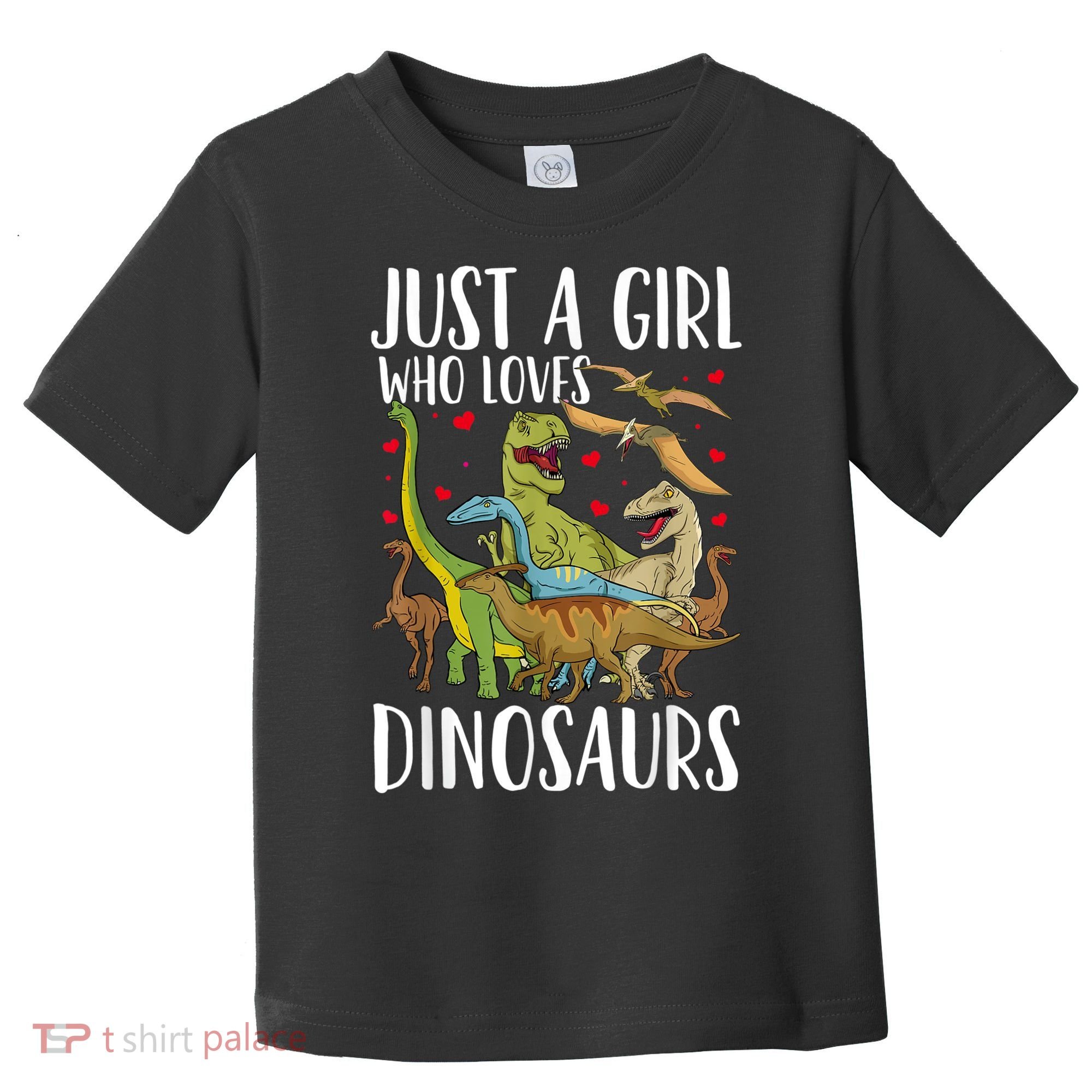 Dinosaur Just A Girl Who Loves Dinosaurs Brachiosaurus Toddler T-Shirt