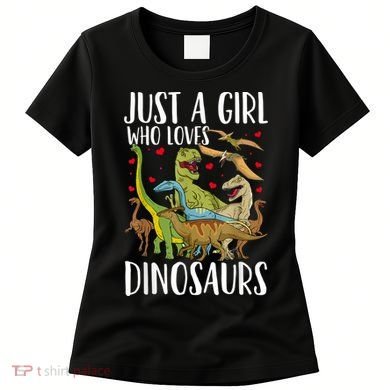 Dinosaur Just A Girl Who Loves Dinosaurs Brachiosaurus Women's T-Shirt