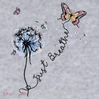 Dandelion Just Breathe Buttefly Inspiration Quotes Women's Sweatshirt thumb 2