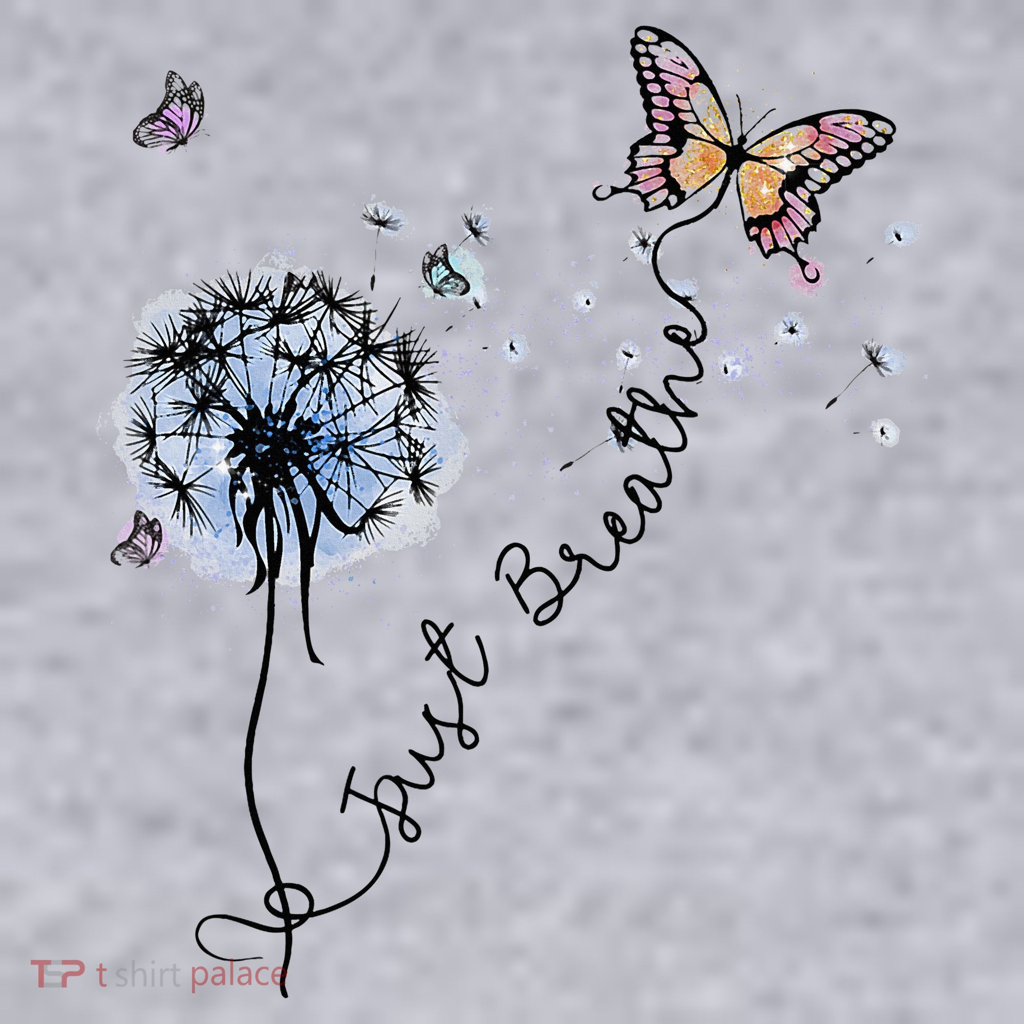 Dandelion Just Breathe Buttefly Inspiration Quotes Women's Sweatshirt