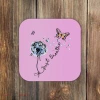 Dandelion Just Breathe Buttefly Inspiration Quotes Coaster thumb 0