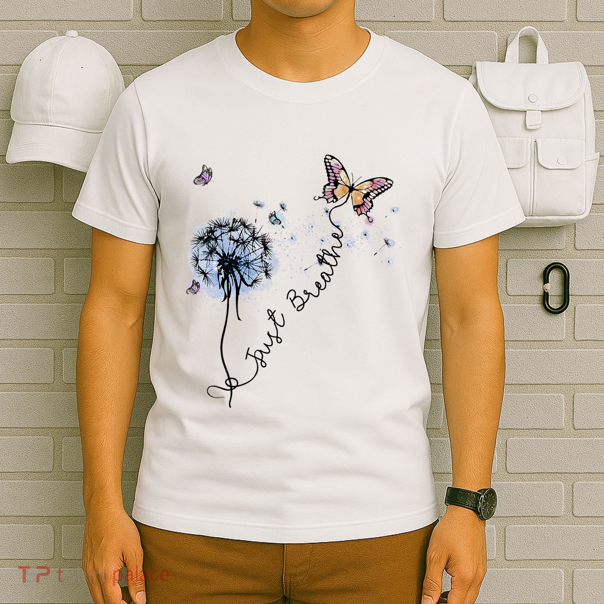 Dandelion Just Breathe Buttefly Inspiration Quotes T-Shirt