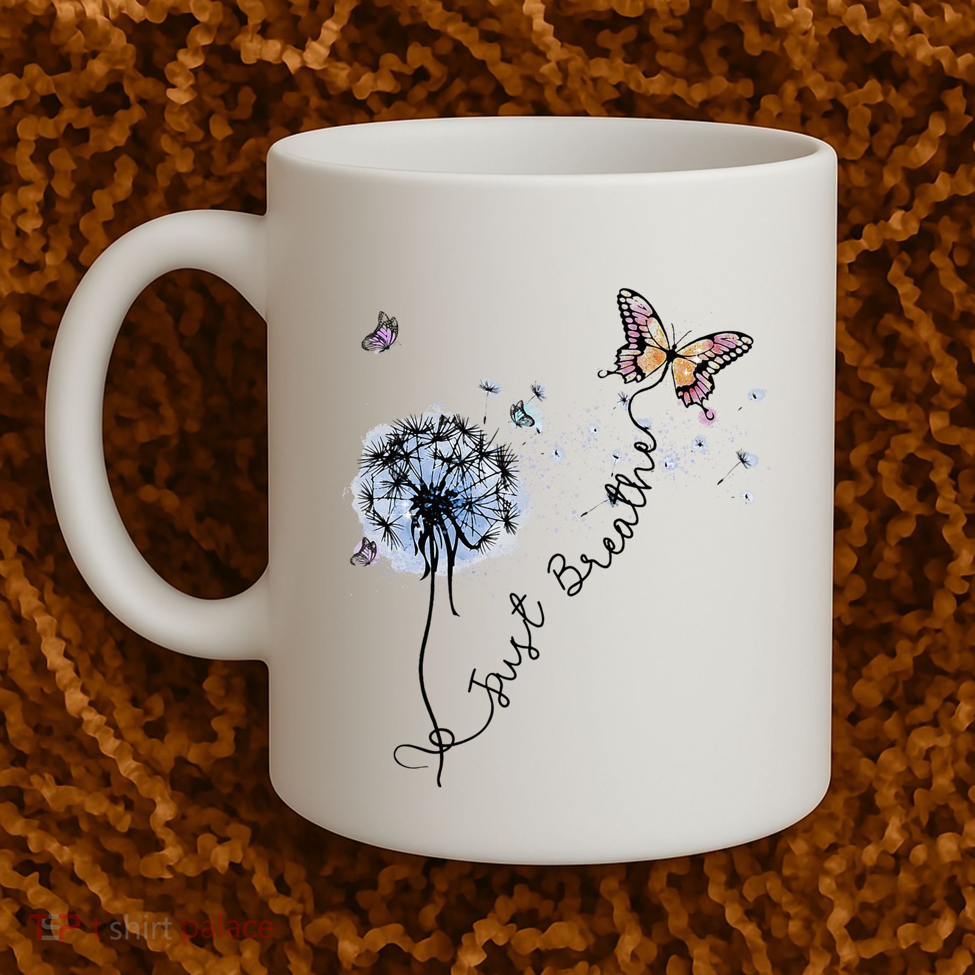 Dandelion Just Breathe Buttefly Inspiration Quotes Coffee Mug