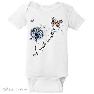 Dandelion Just Breathe Buttefly Inspiration Quotes Baby Bodysuit