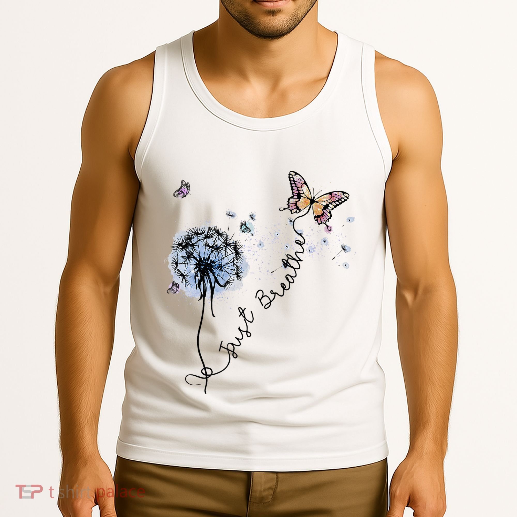 Dandelion Just Breathe Buttefly Inspiration Quotes Tank Top