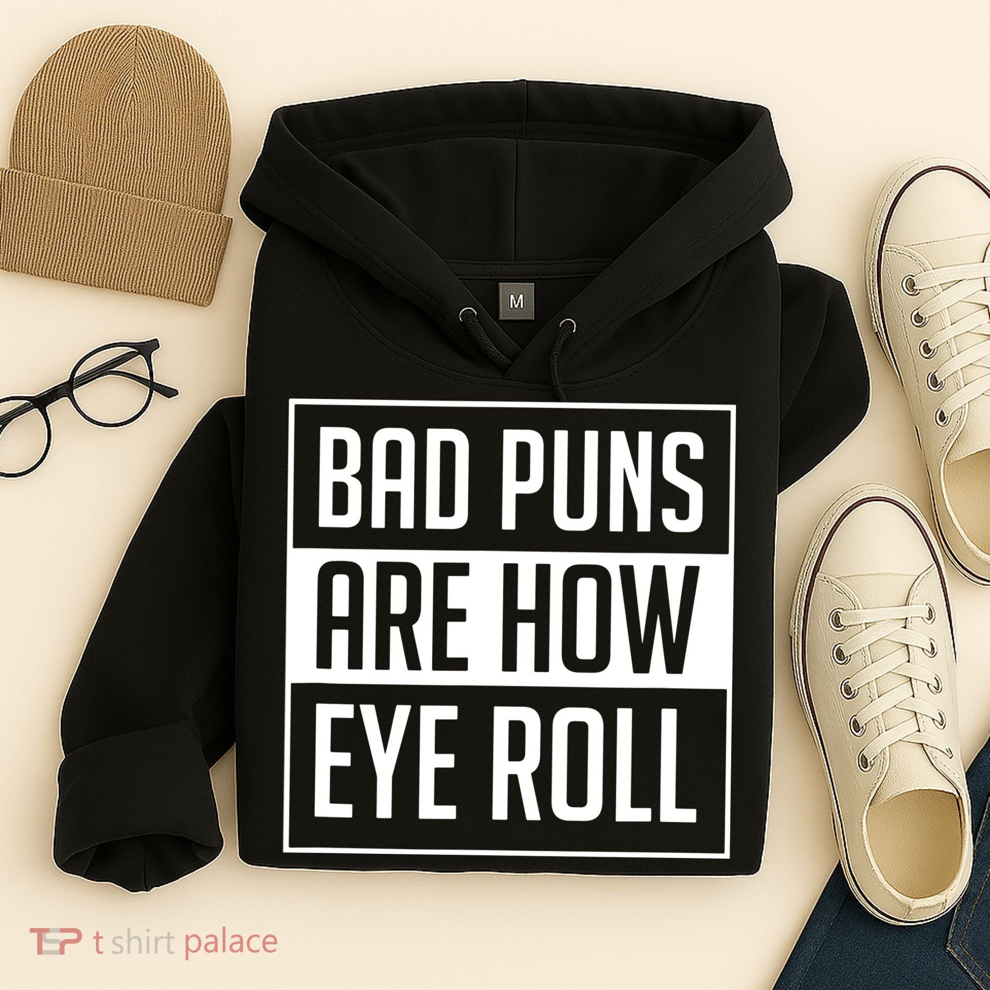 Dad Joke Bad Puns Are How Eye Roll Funny Hoodie
