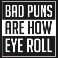 Dad Joke Bad Puns Are How Eye Roll Funny Toddler T-Shirt thumb 4
