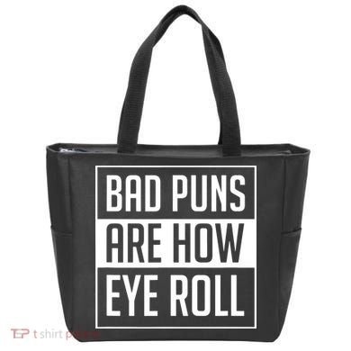 Dad Joke Bad Puns Are How Eye Roll Funny Bag