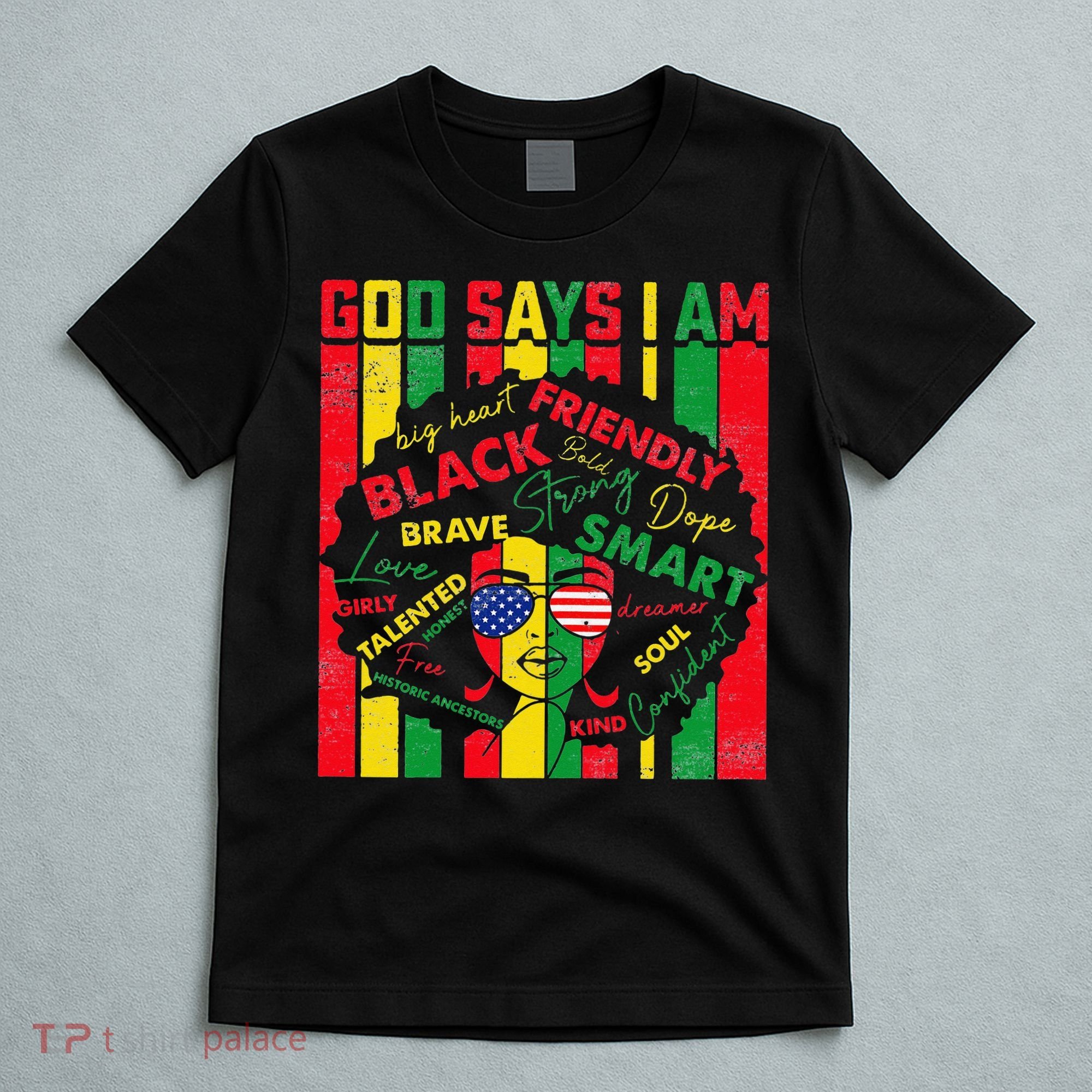 Distressed Juneteenth Black History Month God Says I Am T-Shirt