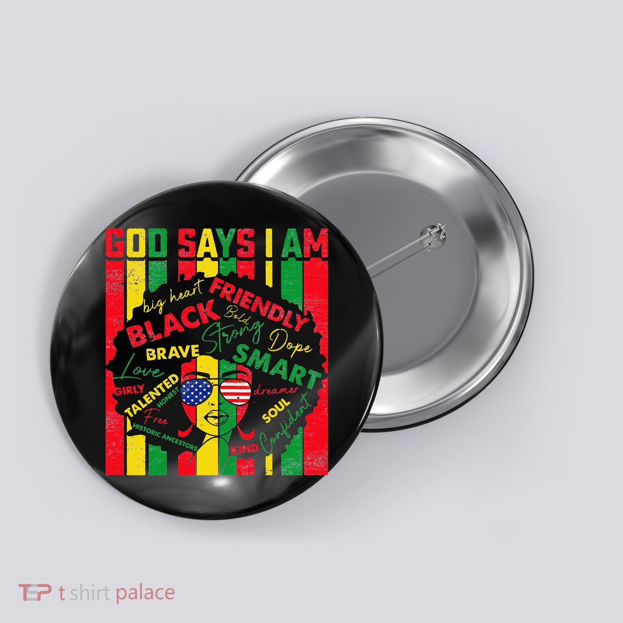Distressed Juneteenth Black History Month God Says I Am Button