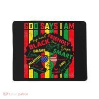 Distressed Juneteenth Black History Month God Says I Am Mousepad thumb 0
