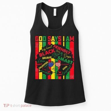 Distressed Juneteenth Black History Month God Says I Am Women's Tank Top