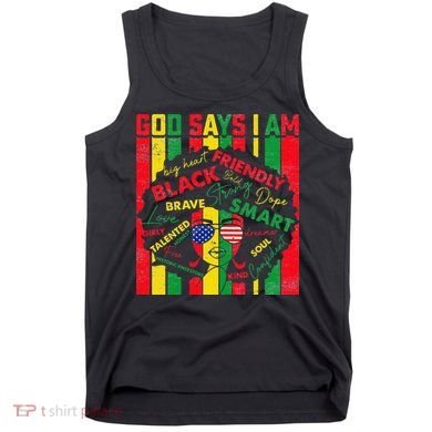 Distressed Juneteenth Black History Month God Says I Am Tank Top