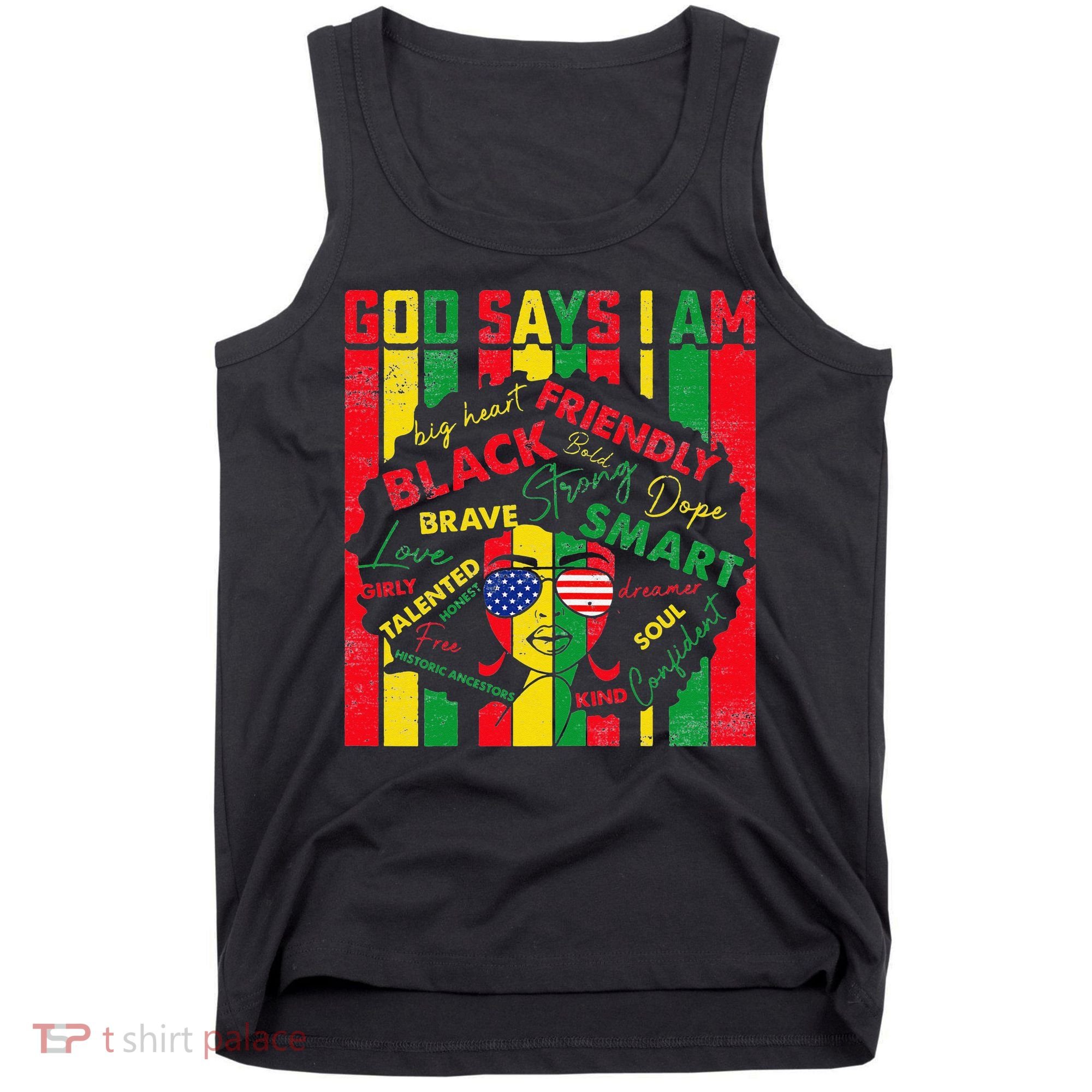 Distressed Juneteenth Black History Month God Says I Am Tank Top