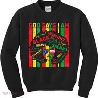 Distressed Juneteenth Black History Month God Says I Am Kids Sweatshirt thumb 0