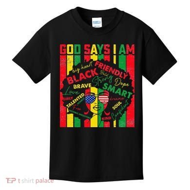 Distressed Juneteenth Black History Month God Says I Am Kids T-Shirt
