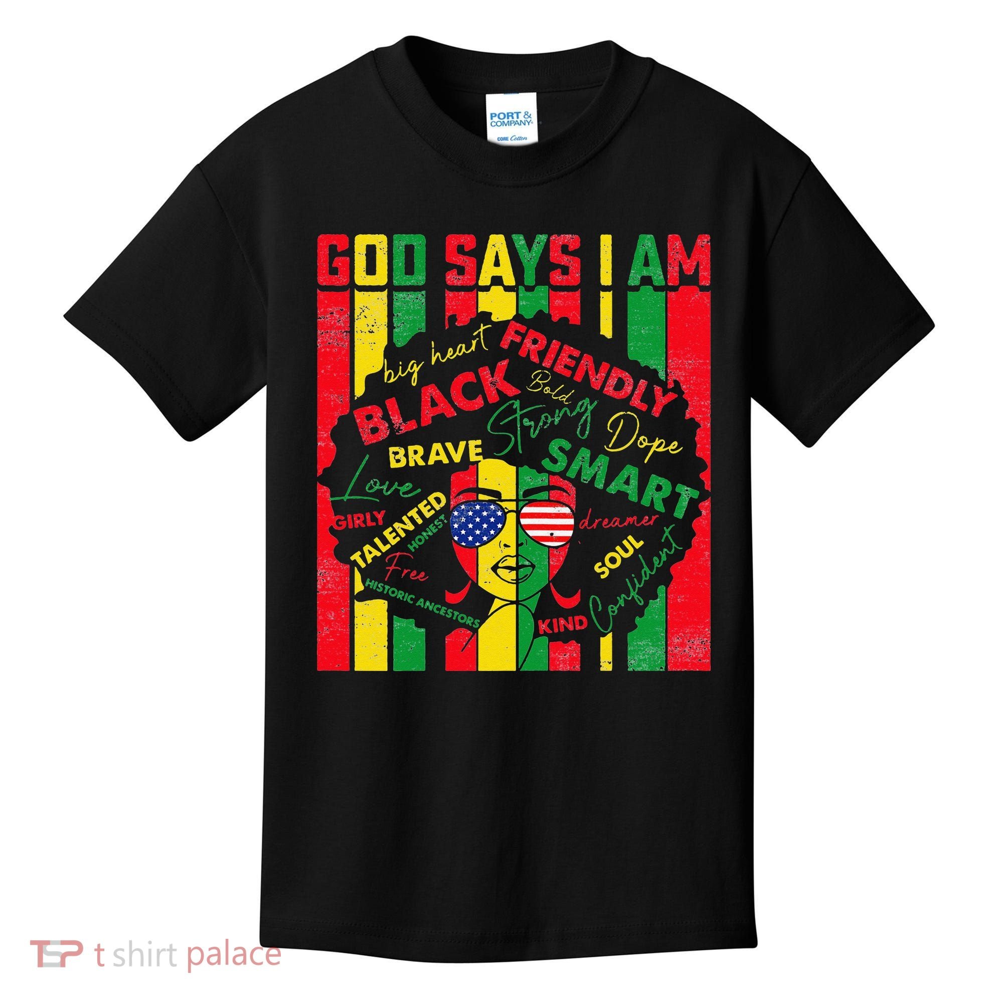 Distressed Juneteenth Black History Month God Says I Am Kids T-Shirt