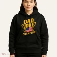 Dad Joke Champion Funny FatherS Day Dad Joke Hoodie thumb 5