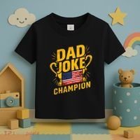 Dad Joke Champion Funny FatherS Day Dad Joke Toddler T-Shirt thumb 3