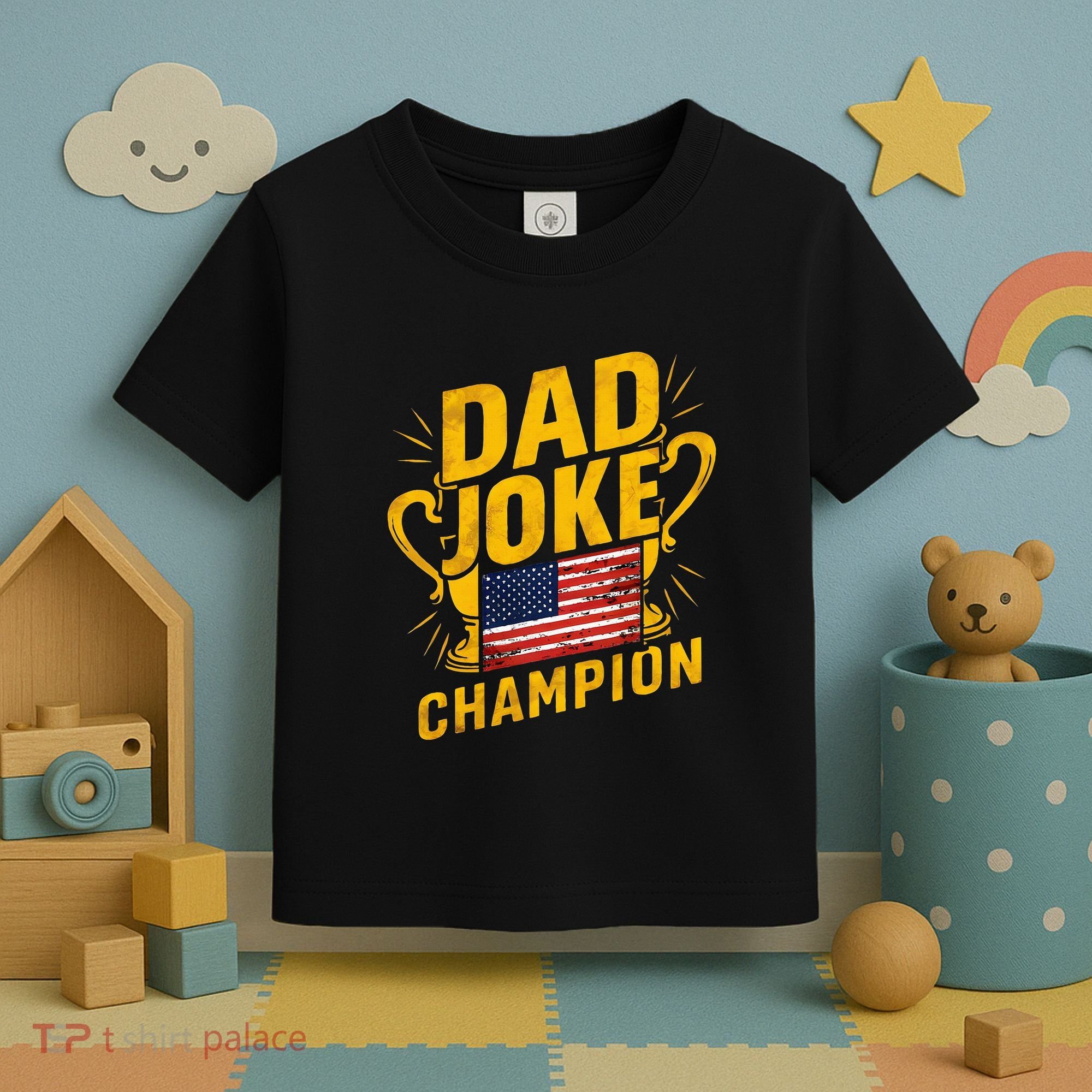 Dad Joke Champion Funny FatherS Day Dad Joke Toddler T-Shirt